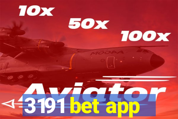 3191 bet app